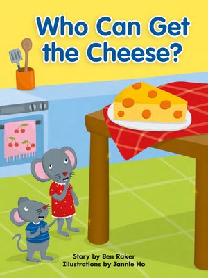 Who Can Get the Cheese? - Audiobook